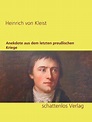 Anekdote aus dem letzten preußischen Kriege (eBook, ePUB) von Heinrich ...