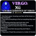 7 CHARACTERISTICS OF SIGN | Virgo horoscope, Virgo quotes, Virgo