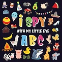 I Spy With My Little Eye - Abc by Pamparam Kids Books (English ...