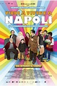 Vieni a vivere a Napoli! (Film, 2017) — CinéSérie