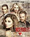 Conoce los personajes de "Los Miserables" + poster oficial ~ Tv Novelas ...