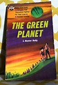 MPorcius Fiction Log: The Green Planet by J. Hunter Holly