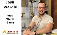 Josh Wardle Wiki (Wordle Game) Bio, Age, Wife, Net Worth, Instagram ...