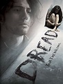 Dread (2009) - Rotten Tomatoes
