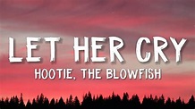 Hootie & The Blowfish - Let Her Cry (Lyrics) - YouTube