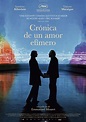 Crónica de un amor efímero - Película (2022) - Dcine.org
