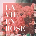La-vie-en-rose-meaning-in-french