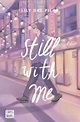 STILL WITH ME | LILY DEL PILAR | Casa del Libro