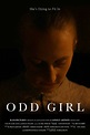 ‎Odd Girl (2019) directed by Rami Kahlon • Reviews, film + cast ...