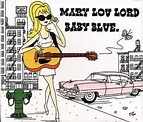 Mary Lou Lord - Baby Blue (2004, Slipcase, CD) | Discogs
