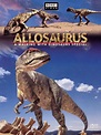 Allosaurus: A Walking With Dinosaurs Special (2001) - | Releases | AllMovie