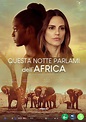 Questa notte parlami dell'Africa - Box Office Mojo