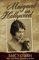 Margaret in Hollywood: A Novel by Darcy O'Brien | eBook | Barnes & Noble®