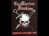 The Murder Junkies - European Invasion 2005 | Releases | Discogs