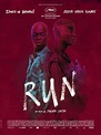 Run - film 2013 - AlloCiné