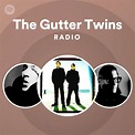 The Gutter Twins | Spotify