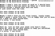 Love Song Lyrics for:Always On My Mind-Elvis Presley