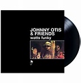 Johnny Otis & Friends – Watts Funky 2LP - FiftiesStore.nl