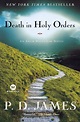 Death in Holy Orders (Adam Dalgliesh Series #11) by P. D. James ...