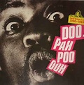 Ooh Poo Pah Doo (Early Sixties Soul 1960-1965) (1981, Vinyl) - Discogs