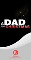 A Dad for Christmas (TV Movie 2006) - IMDb