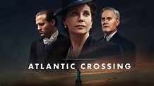 Assistir Atlantic Crossing Online Dublado e Legendado HD - Vizer