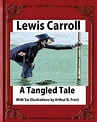 A Tangled Tale, by Lewis Carroll (1885), Frost, A. B. (Arthur Burdett ...