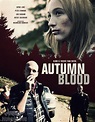 Autumn Blood (2013) par Markus Blunder