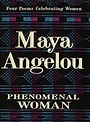 9780679439240: Phenomenal Woman: Four Poems Celebrating Women - Angelou ...