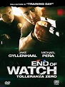 Prime Video: End of Watch - Tolleranza zero