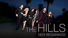 Watch The Hills: New Beginnings Online, All Seasons or Episodes ...