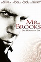 Mr. Brooks - Der Mörder in dir (2007) — The Movie Database (TMDb)