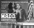 M.A.D.D.: Mothers Against Drunk Drivers (1983)