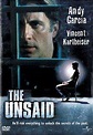 The unsaid - Sotto silenzio (2001) - Thriller