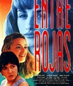 Enciclopedia del Cine Español: Entre rojas (1994)