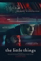 The Little Things Movie Poster - #574261