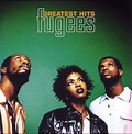Rap & Hip-Hop: The Fugees - Greatest Hits (2003)
