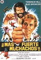 Más fuerte muchachos (Più forte, ragazzi!) (1972)