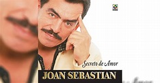 Joan Sebastian - Secreto De Amor (letra y video oficial)