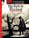 The Dark Is Rising: An Instructional Guide for Literature | Teachers ...