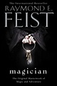 The Wertzone: Raymond E. Feist's MAGICIAN gets a new UK cover