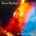 Steve Hackett - Surrender Of Silence (2021) LP