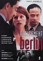 Assignment Berlin (1998) - FilmAffinity
