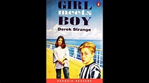 GIRL MEETS BOY by Derek Strange - YouTube