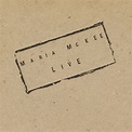 ‎Live (Live In Glasgow/1993) - EP by Maria McKee on Apple Music