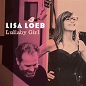 Lullaby Girl by Lisa Loeb (Album, Pop): Reviews, Ratings, Credits, Song ...