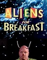 (Ver) Aliens for Breakfast 1994 Película Completa Descargar - Ver ...