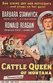 Cattle Queen of Montana (1954) - IMDb
