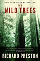 The Wild Trees: A Story of Passion and Daring | NHBS Good Reads
