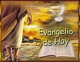 ® Blog Católico Gotitas Espirituales ®: EL EVANGELIO DE HOY: DOMINGO 2 ...